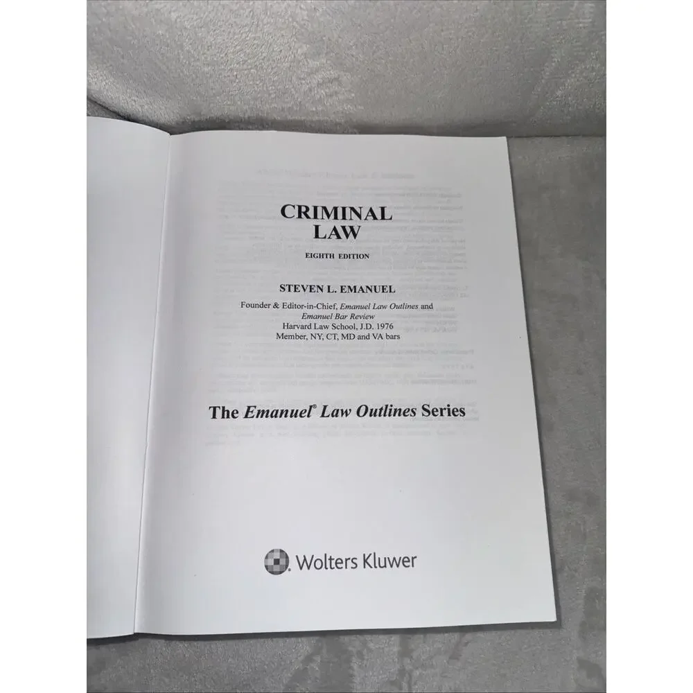 Emanuel Law Outlines Criminal Law Eighth Edition Steven Emanuel Wolters Kluwer